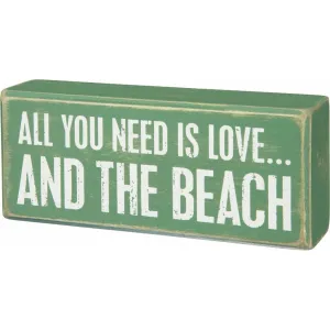 All you Need is Love and the Beach Sign