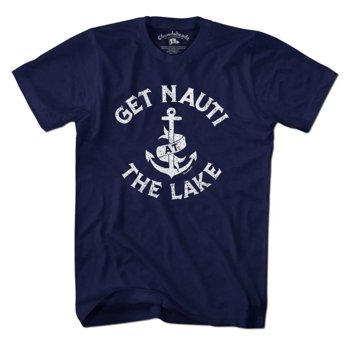 Get Nauti At The Lake T-Shirt
